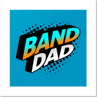 Band Dad Hero Retro Posters and Art